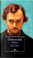 L'idiota by Fyodor M. Dostoevsky