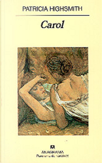 Carol by Patricia Highsmith