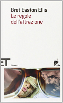Le regole dell'attrazione by Bret Easton Ellis