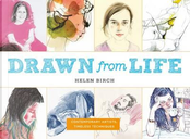 Drawn from Life by Helen Birch