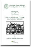 Appalto, somministrazione, contratto a termine by Franco Toffoletto
