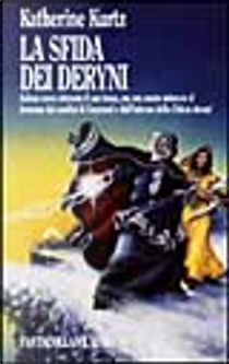 La sfida dei Deryni by Katherine Kurtz