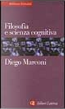Filosofia e scienza cognitiva by Diego Marconi