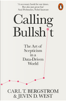 Calling Bullshit by Carl T. Bergstrom, Jevin D. West