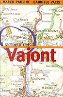Il racconto del Vajont by Gabriele Vacis, Marco Paolini