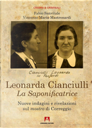 Leonarda Cianciulli by Fabio Sanvitale, Vincenzo Maria Mastronardi