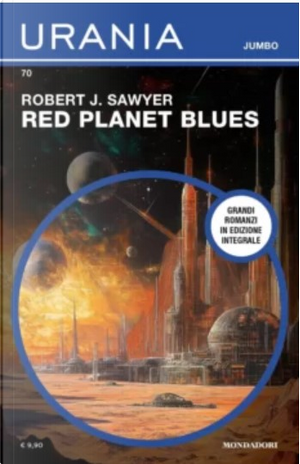 Red planet blues by Robert J. Sawyer