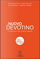 Il nuovo Devotino. Vocabolario della lingua italiana. Con aggiornamento online by Giacomo Devoto