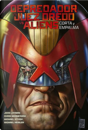 Depredador vs jued Dredd vs aliens by Jhon Layman