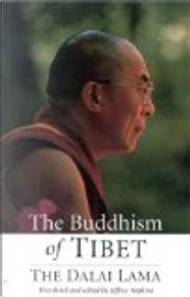 The Buddhism of Tibet by The Dalai Lama
