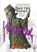 Ivan the Terrible by Sean Price