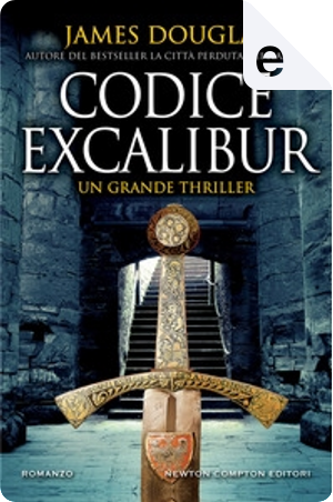 Codice Excalibur by James Douglas
