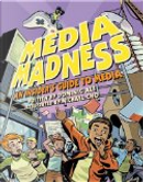 Media Madness by Dominic Ali