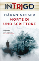 Morte di uno scrittore by Hakan Nesser