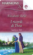 I ricordi di Thea by Elizabeth Rolls