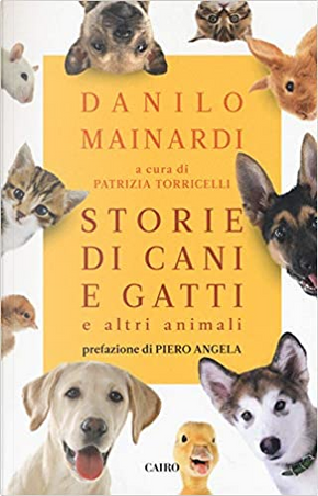 Storie di cani e gatti e altri animali by Danilo Mainardi