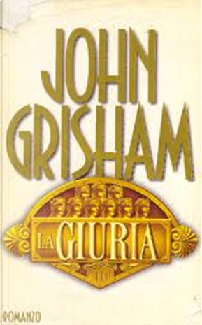 La giuria by John Grisham