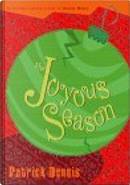 The Joyous Season by Patrick Dennis