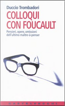 Colloqui con Foucault by Duccio Trombadori
