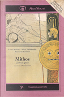 Mithos by Emanuele Severino, Lorca Massine, Mikis Theodorakis