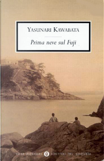 Prima neve sul Fuji by Yasunari Kawabata