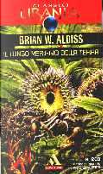 Il lungo meriggio della Terra by Brian W. Aldiss