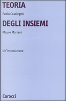 Teoria degli insiemi by Mauro Mariani, Paolo Casalegno