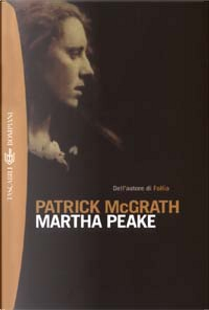 Martha Peake by Patrick McGrath