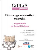 Donne, grammatica e media by Cecilia Robustelli