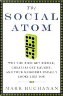 The Social Atom by Mark Buchanan