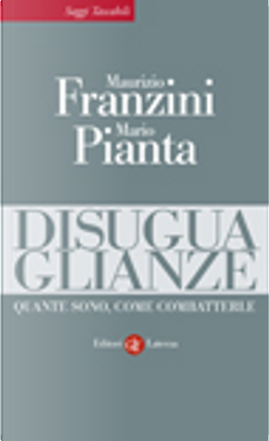 Disuguaglianze by Mario Pianta, Maurizio Franzini