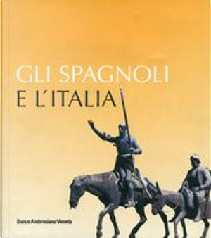 Gli spagnoli e l'Italia