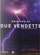Due vendette by Meir Shalev