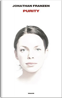 Purity by Jonathan Franzen