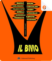 Il bivio by Alessandro Morbidelli, Angelo Basile, Brunella Caputo, Claudia Funiciello, Fabio Girelli, Giada Trebeschi, Letizia Vicidomini, Nicola Skert, Pelagio D'Afro, Piera Carlomagno, Riccardo Bruni, Valeria Corciolani