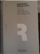 Legge, soggetto ed eredità by Massimo Recalcati