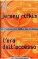 L'era dell'accesso by Jeremy Rifkin