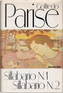 Sillabario N.1 Sillabario N.2 by Goffredo Parise