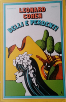 Belli e perdenti by Leonard Cohen