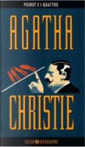 Poirot e i quattro by Agatha Christie
