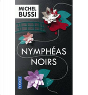 Nymphéas noirs by Michel Bussi