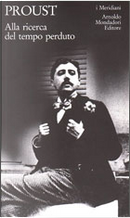Alla ricerca del tempo perduto (4 voll.) by Marcel Proust