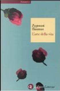 L' arte della vita by Zygmunt Bauman