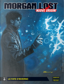 Morgan Lost - Nuove Origini n. 9 by Claudio Chiaverotti