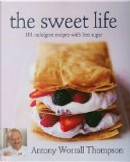 The Sweet Life by Antony Worrall Thompson, Splenda