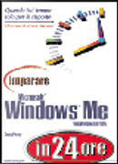 Imparare Microsoft Windows Millenium Edition in 24 ore by Greg M. Perry
