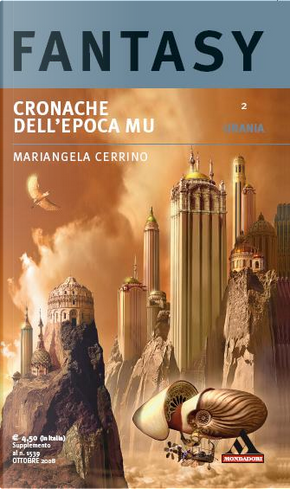 Cronache dell'epoca Mu by Mariangela Cerrino
