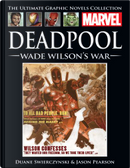 Deadpool: Wade Wilson's War by Duane Swierczynski