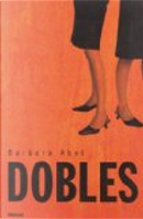 Dobles by Barbara Abel