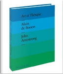 Art et thérapie by Alain de Botton, John Armstrong